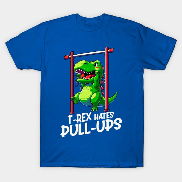 T-Rex Hates Pull-Ups T-Shirt by DigitalNerd